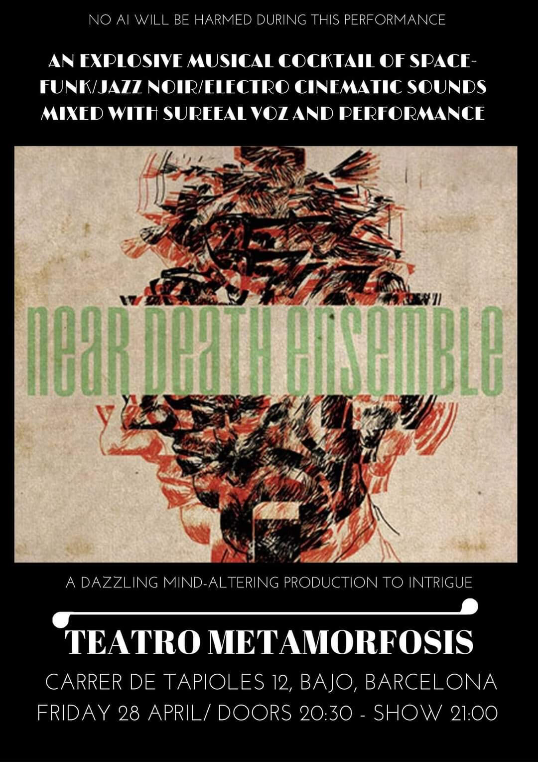the near death ensemble live at metamorfosis